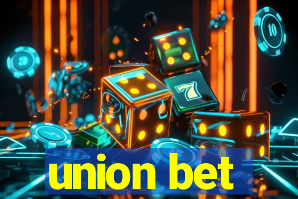 union bet