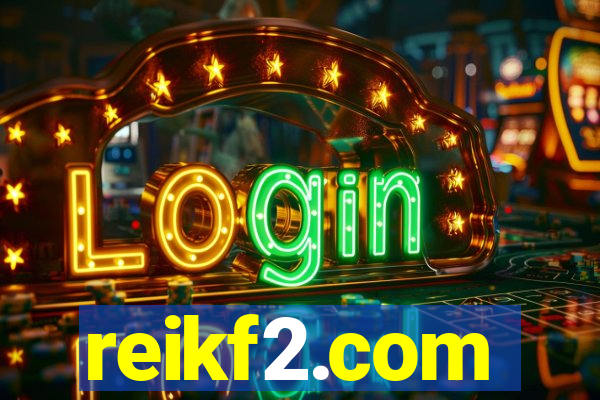 reikf2.com