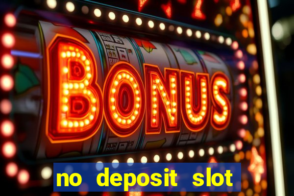 no deposit slot bonus codes