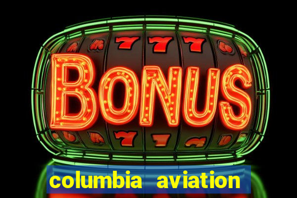 columbia aviation holding ltda