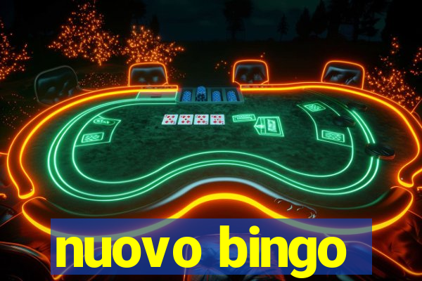 nuovo bingo