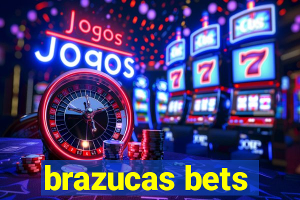 brazucas bets