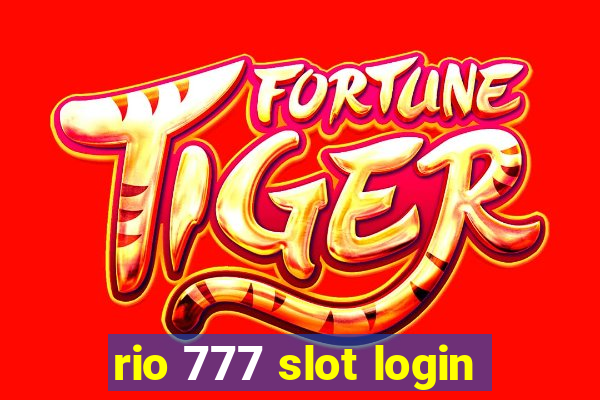 rio 777 slot login