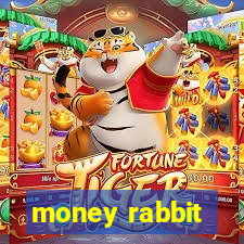 money rabbit