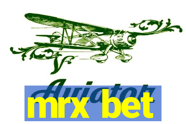 mrx bet