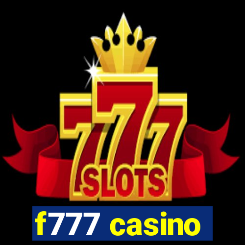 f777 casino