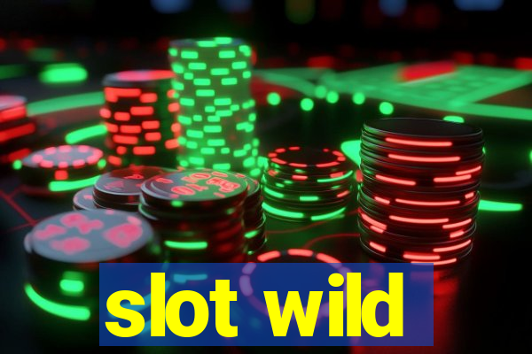 slot wild