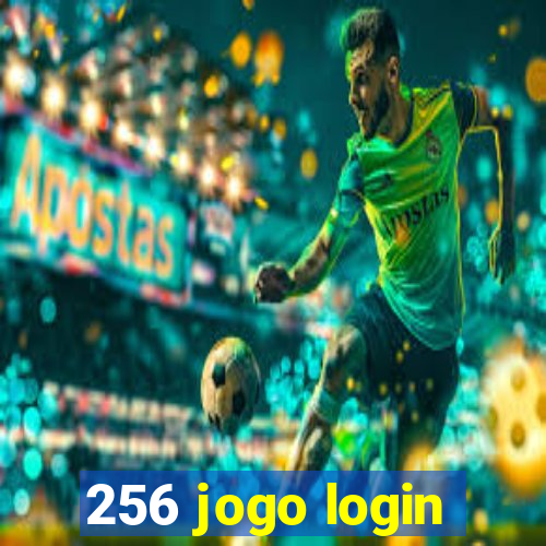 256 jogo login