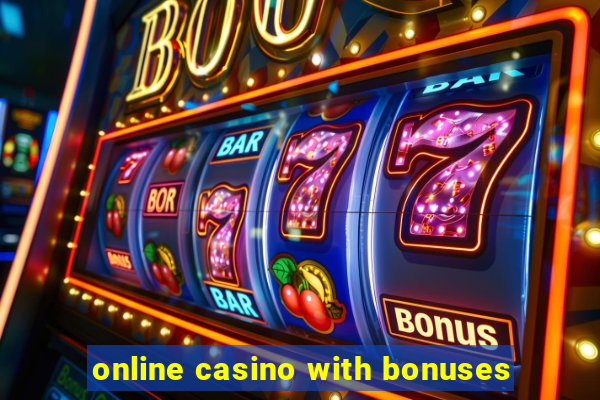 online casino with bonuses