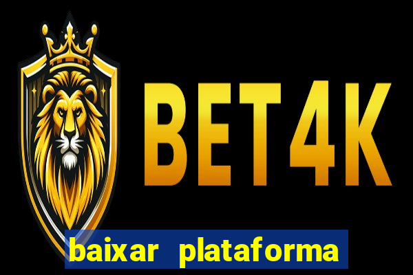 baixar plataforma de jogos