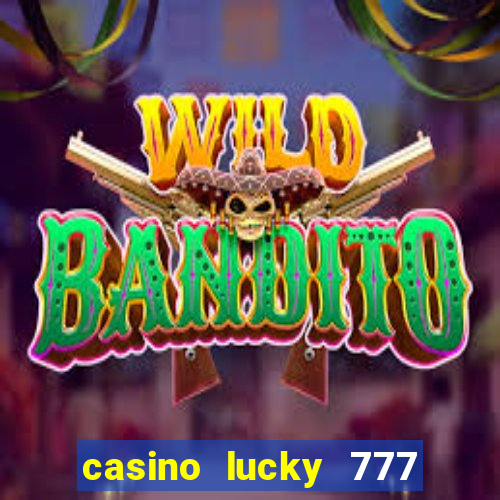 casino lucky 777 online roulette