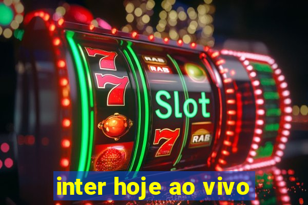 inter hoje ao vivo