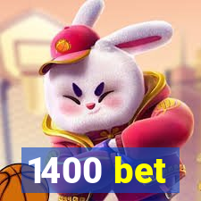 1400 bet