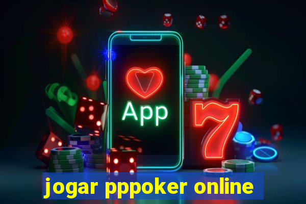 jogar pppoker online