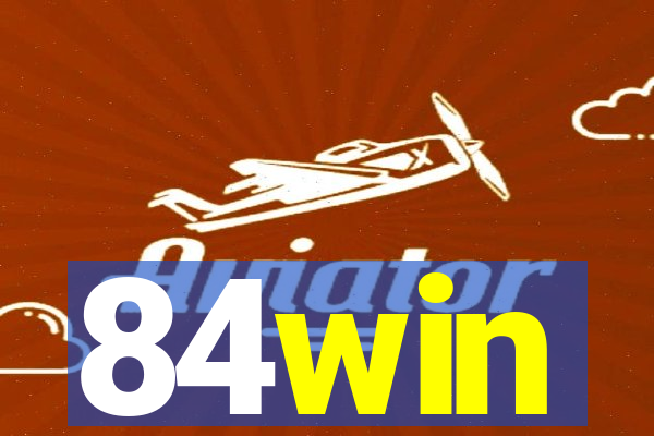 84win