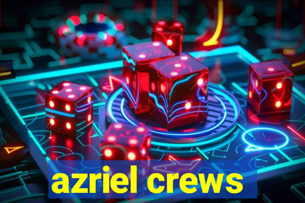 azriel crews