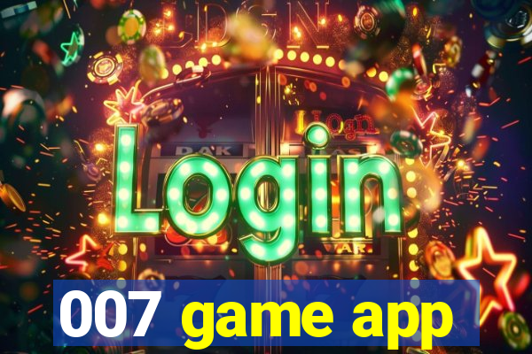 007 game app