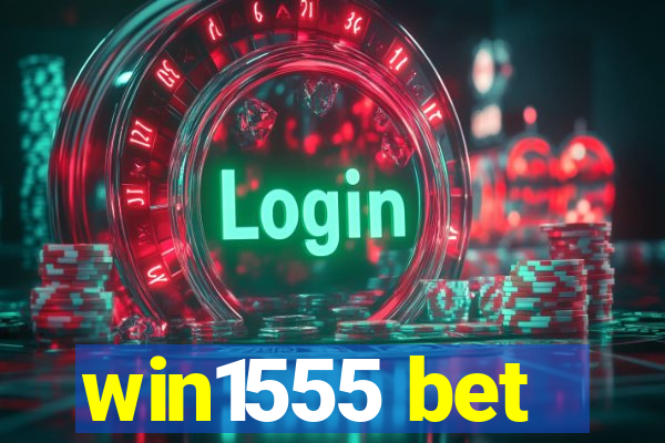 win1555 bet