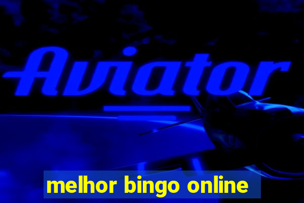 melhor bingo online