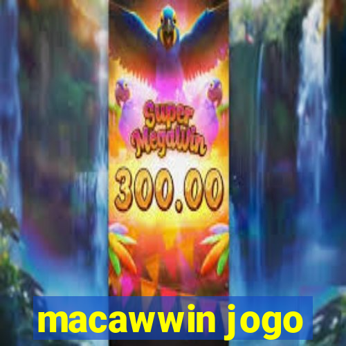 macawwin jogo