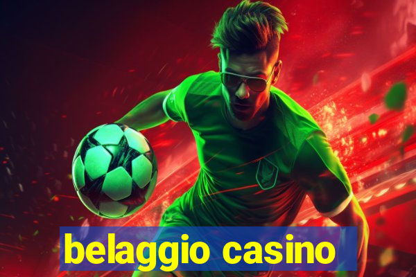 belaggio casino