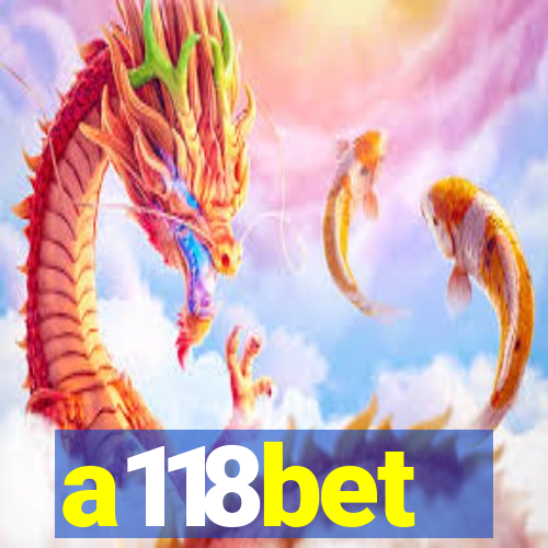 a118bet