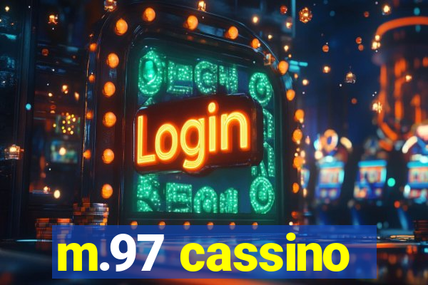 m.97 cassino