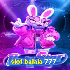 slot balala 777