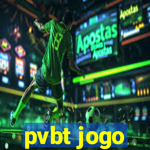 pvbt jogo