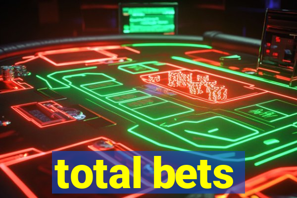 total bets