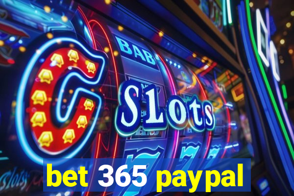 bet 365 paypal