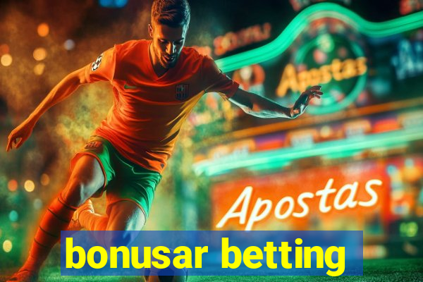 bonusar betting