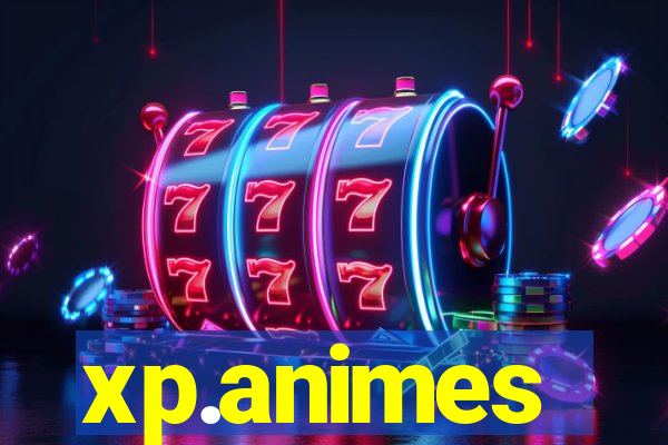 xp.animes