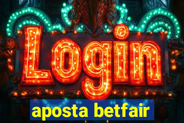 aposta betfair