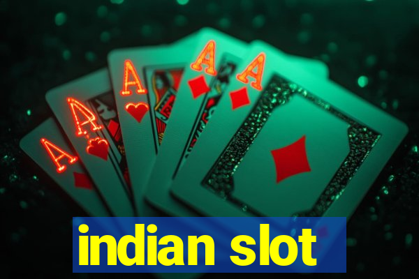 indian slot