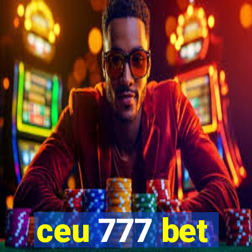 ceu 777 bet