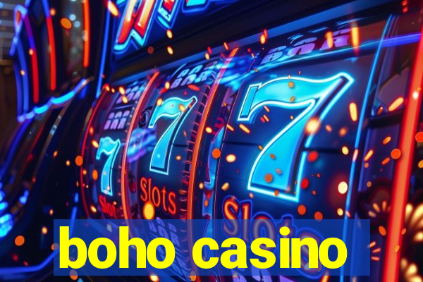 boho casino