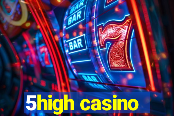 5high casino