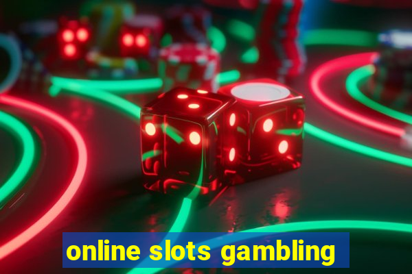 online slots gambling