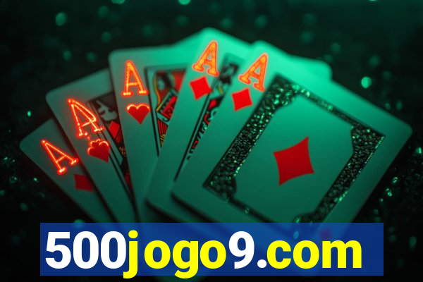 500jogo9.com