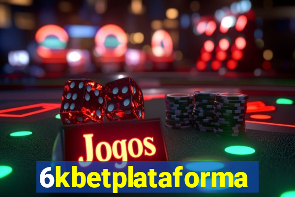 6kbetplataforma