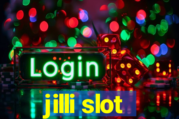 jilli slot