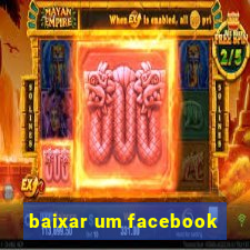 baixar um facebook