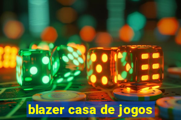 blazer casa de jogos