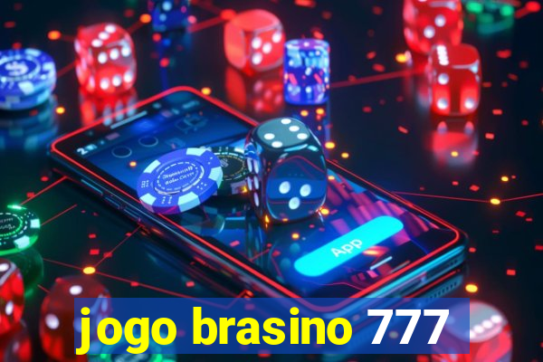 jogo brasino 777