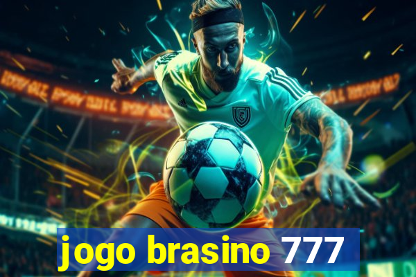 jogo brasino 777