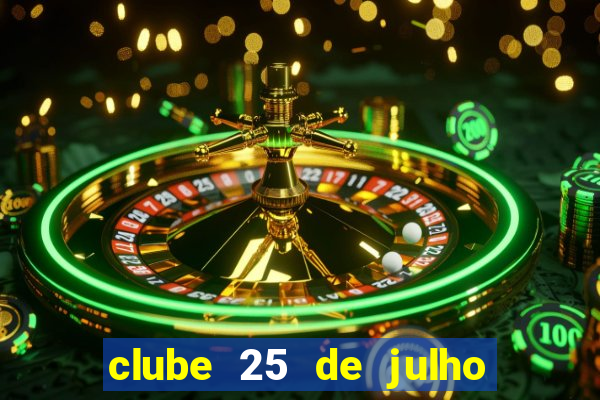 clube 25 de julho porto união