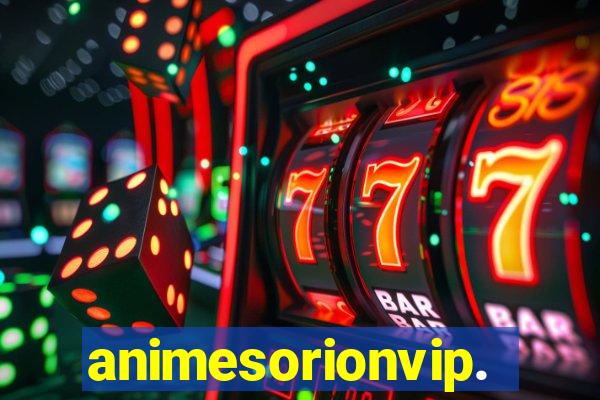 animesorionvip.net