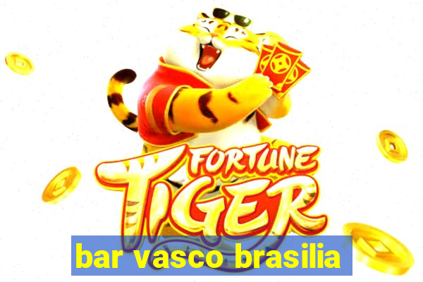 bar vasco brasilia