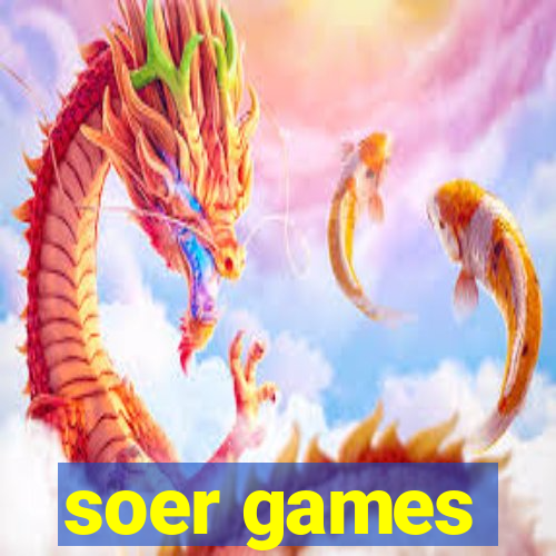 soer games